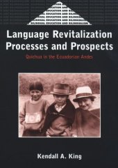 book Language Revitalization Processes and Prospects: Quichua in the Ecuadorian Andes