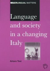 book Language and Society in a Changing Italy