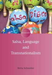 book Salsa, Language and Transnationalism