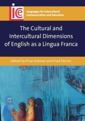 book The Cultural and Intercultural Dimensions of English as a Lingua Franca