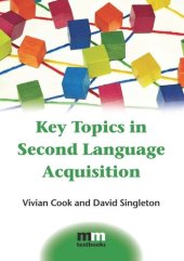 book Key Topics in Second Language Acquisition