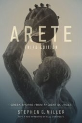 book Arete: Greek Sports from Ancient Sources