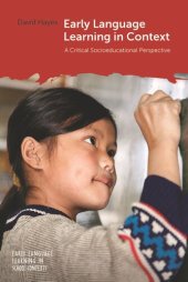 book Early Language Learning in Context: A Critical Socioeducational Perspective