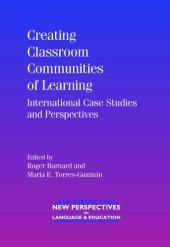 book Creating Classroom Communities of Learning: International Case Studies and Perspectives