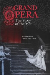 book Grand Opera: The Story of the Met