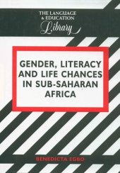 book Gender, Literacy and Life Chances in Sub-Saharan Africa