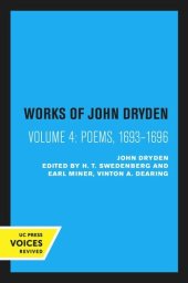 book Works of John Dryden: Volume 4 Poems, 1693–1696