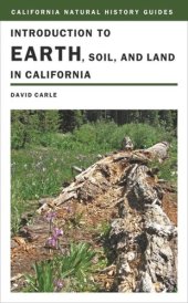 book Introduction to Earth, Soil, and Land in California