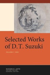 book Selected Works of D.T. Suzuki, Volume I: Zen