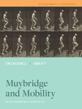 book Muybridge and Mobility