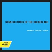 book Spanish Cities of the Golden Age