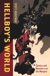 book Hellboy's World: Comics and Monsters on the Margins