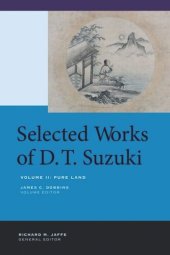 book Selected Works of D.T. Suzuki, Volume II: Pure Land