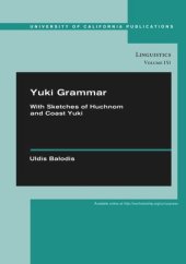 book Yuki Grammar: With Sketches of Huchnom and Coast Yuki