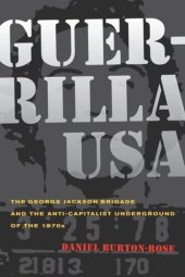 book Guerrilla USA: The George Jackson Brigade and the Anticapitalist Underground of the 1970s