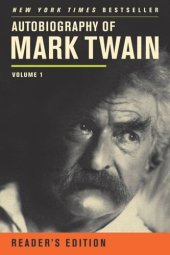 book Autobiography of Mark Twain: Volume 1, Reader’s Edition