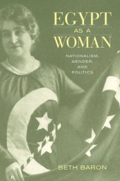 book Egypt as a Woman: Nationalism, Gender, and Politics