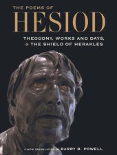 book The Poems of Hesiod: Theogony, Works and Days, and The Shield of Herakles