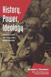 book History, Power, Ideology: Central Issues in Marxism and Anthropology