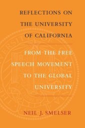 book Reflections on the University of California: From the Free Speech Movement to the Global University