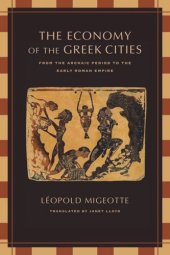 book The Economy of the Greek Cities: From the Archaic Period to the Early Roman Empire