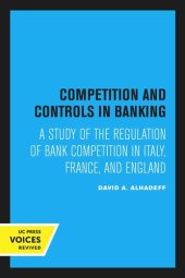 book Competition and Controls in Banking