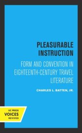 book Pleasurable Instruction: Form and Convention in Eighteenth-Century Travel Literature