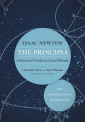 book The Principia: The Authoritative Translation: Mathematical Principles of Natural Philosophy