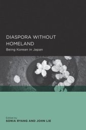 book Diaspora without Homeland: Being Korean in Japan