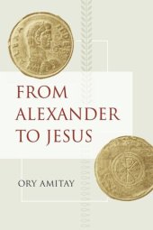 book From Alexander to Jesus