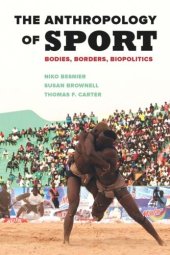 book The Anthropology of Sport: Bodies, Borders, Biopolitics