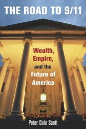 book The Road to 9/11: Wealth, Empire, and the Future of America