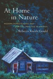 book At Home in Nature: Modern Homesteading and Spiritual Practice in America