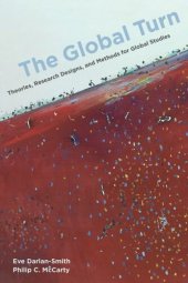 book The Global Turn: Theories, Research Designs, and Methods for Global Studies