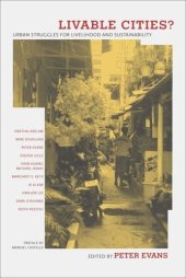 book Livable Cities?: Urban Struggles for Livelihood and Sustainability