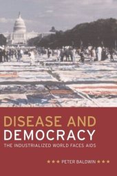 book Disease and Democracy: The Industrialized World Faces AIDS