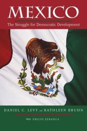 book Mexico: The Struggle for Democratic Development