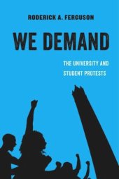 book We Demand: The University and Student Protests