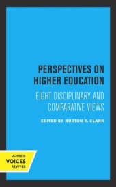 book Perspectives on Higher Education: Eight Disciplinary and Comparative Views