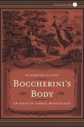 book Boccherini’s Body: An Essay in Carnal Musicology