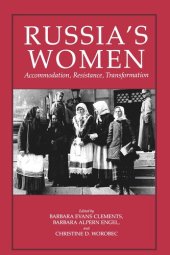 book Russia’s Women: Accommodation, Resistance, Transformation