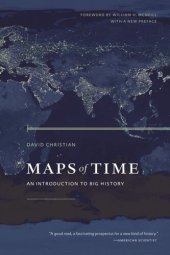 book Maps of Time: An Introduction to Big History