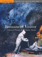 book Immanent Visitor: Selected Poems of Jaime Saenz