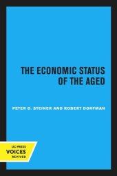 book The Economic Status of the Aged