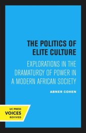 book The Politics of Elite Culture