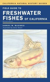 book Field Guide to Freshwater Fishes of California: Revised Edition