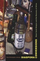 book Diaspora Conversions: Black Carib Religion and the Recovery of Africa