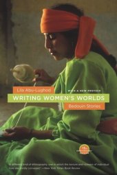 book Writing Women's Worlds: Bedouin Stories