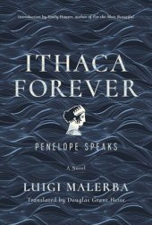 book Ithaca Forever: Penelope Speaks, A Novel