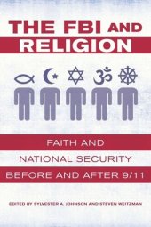 book The FBI and Religion: Faith and National Security before and after 9/11